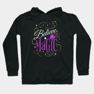 Believe in Mahic Hippie! Hoodie